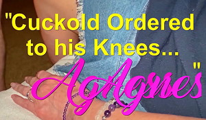 Baloney Orders Cuckold and it Excites Wife... Agness